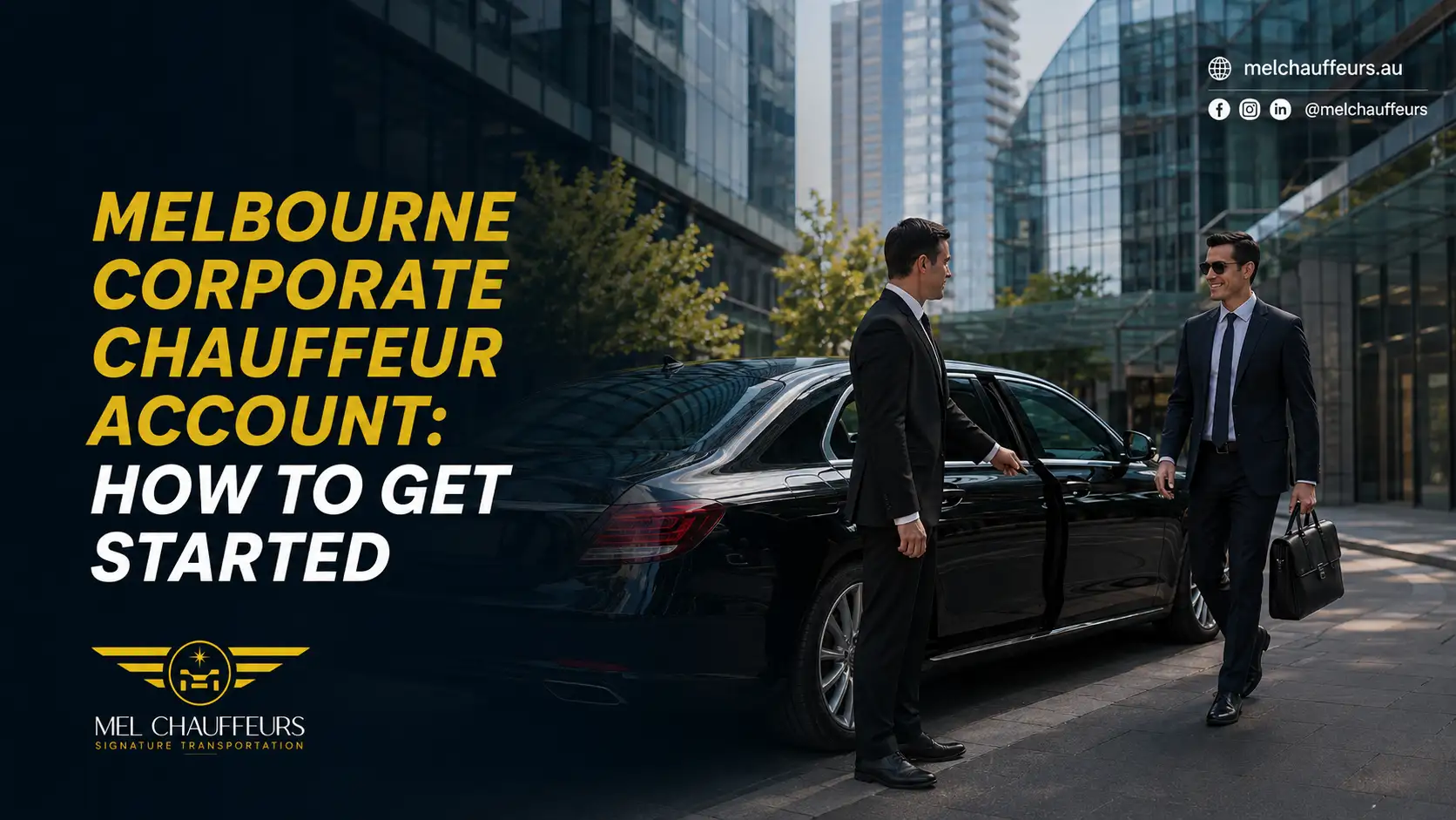 Melbourne Corporate Chauffeur Account: How to Get Started