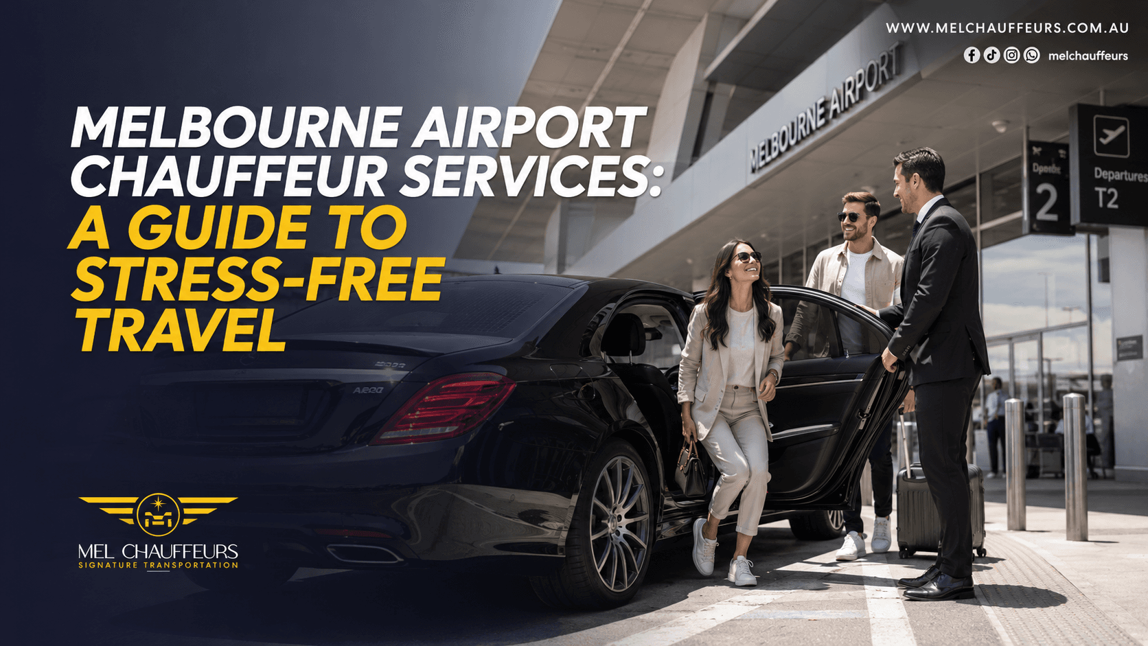 Melbourne Airport Chauffeur Services: A Guide to Stress-Free Travel 