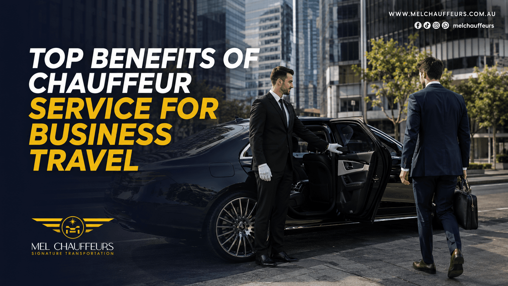 Top Benefits of Chauffeur Service for Business Travel