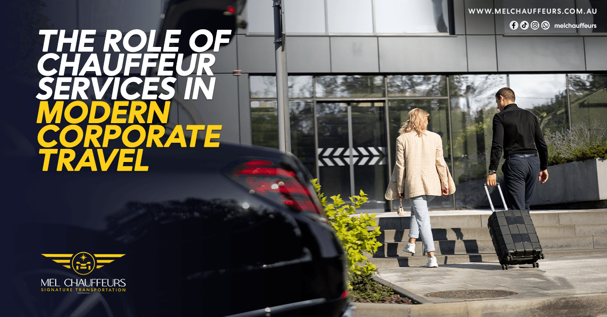  The Role of Chauffeur Services in Modern Corporate Travel