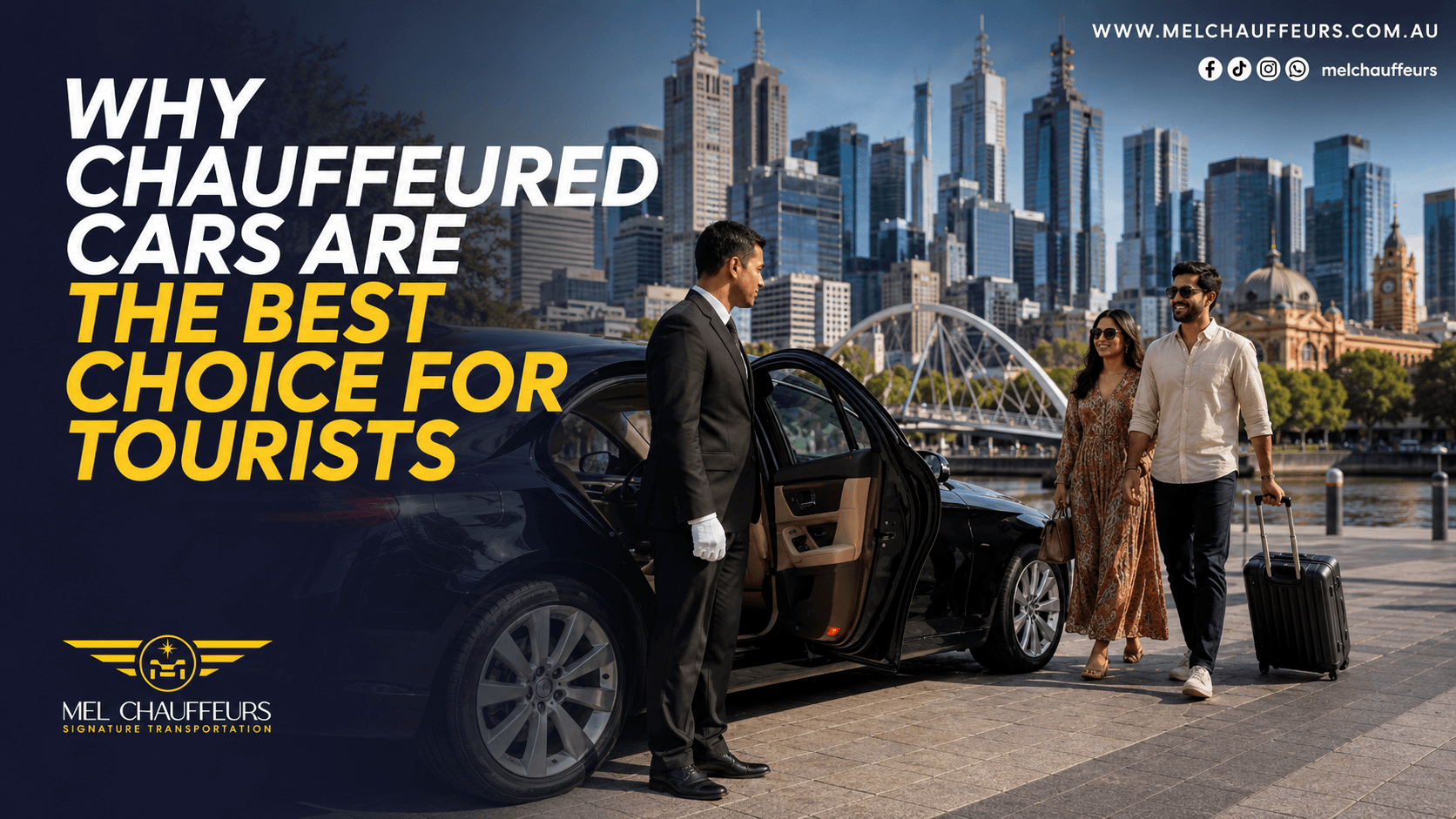 Why Chauffeured Cars Are the Best Choice for Tourists